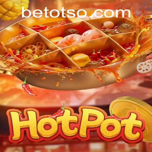 Exploring Hotpot: A Comprehensive Guide to the Game and Otsobet Login