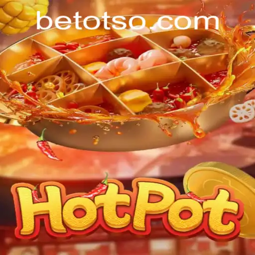 Exploring Hotpot: A Comprehensive Guide to the Game and Otsobet Login
